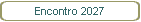 Encontro 2027